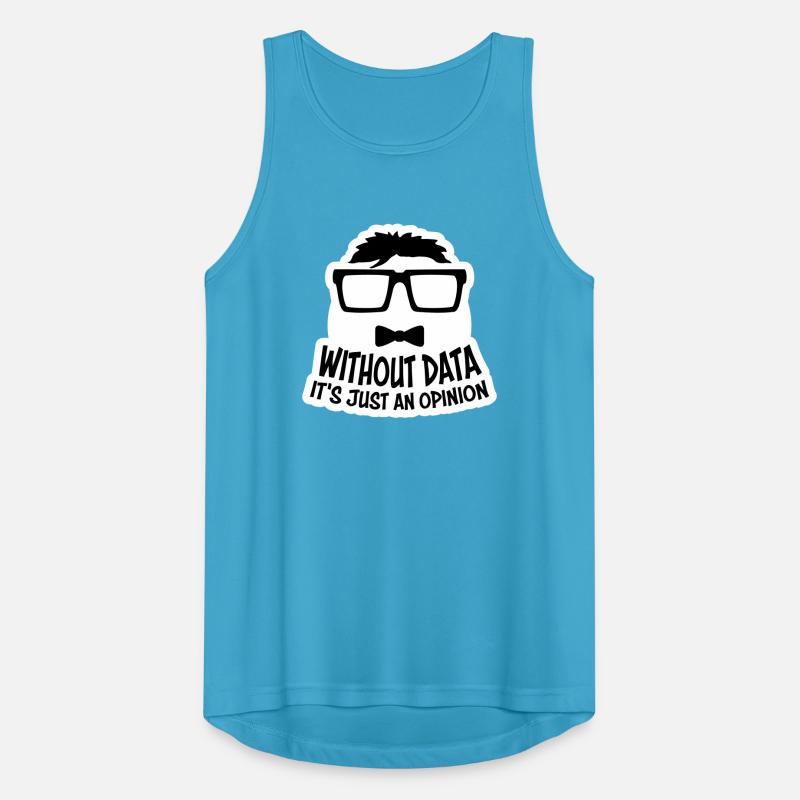 Without Data It's Just An Opinion Statistics Nerd Men's Breathable Tank Top