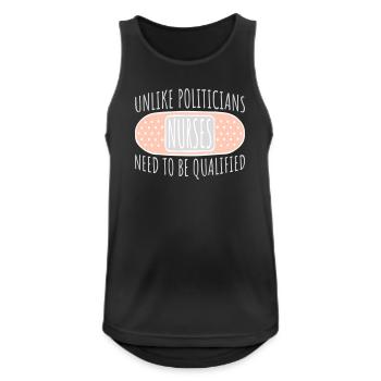 Unlike Politicians Nurses Need To Be Qualified - Men's Breathable Tank Top - black - Front - Nick (188cm)