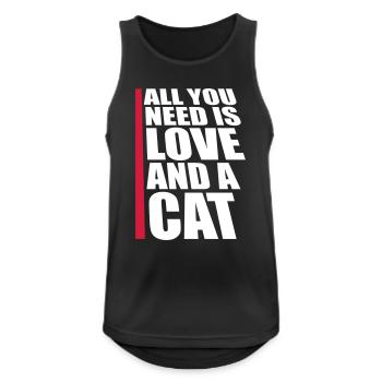 All You Need Is Love And A Cat Lustig Katze Spruch - Männer Tank Top atmungsaktiv - Schwarz - Vorne - Nick (188cm)