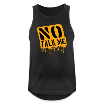No Talk Me Lustig Antisozial Introvertiert Spruch - Männer Tank Top atmungsaktiv - Schwarz - Vorne - Nick (188cm)