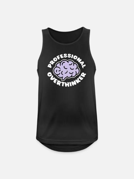 Professional Overthinker Funny Brooding Anxiety Logo - Men's Breathable Tank Top - black