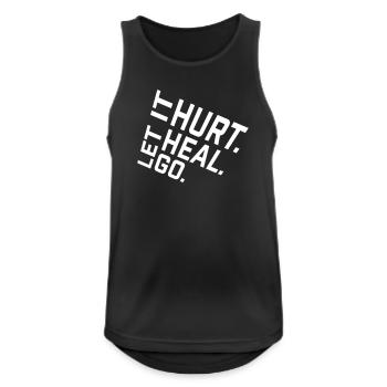 Let It Hurt Let It Heal Let It Go Inspirational - Men's Breathable Tank Top - black - Front - Nick (188cm)