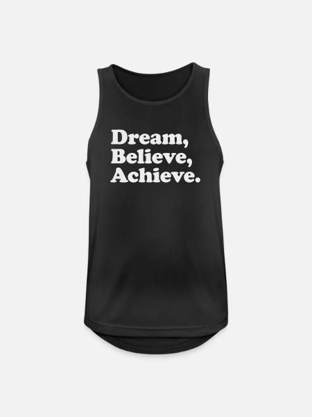 Dream Believe Achieve - Motivation White - Men's Breathable Tank Top - black