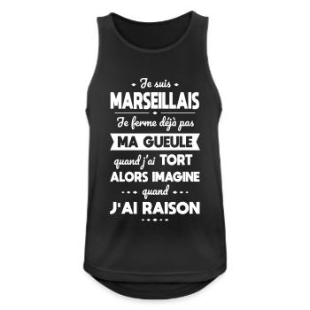 Je suis Marseillais - Je ferme pas ma gueule - Débardeur respirant Homme - noir - Devant - Nick (188cm)