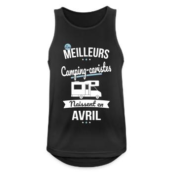 Les meilleurs camping-caristes naissent en Avril - Débardeur respirant Homme - noir - Devant - Nick (188cm)