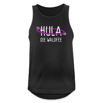 Hula die Waldfee - Für Coole Hula Girls - Männer Tank Top atmungsaktiv - Schwarz - Vorne - Nick (188cm)