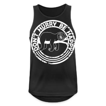 Don't hurry be happy - Men's Breathable Tank Top - black - Front - Nick (188cm)