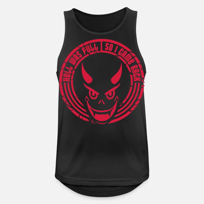 hell was full Zitat - Männer Tank Top atmungsaktiv - Schwarz