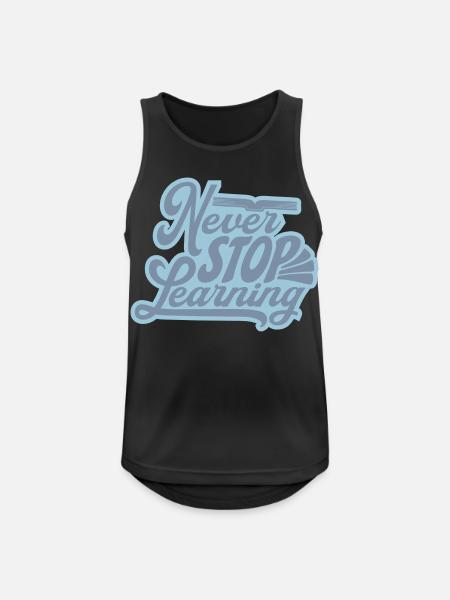 never stop learning quote - Men's Breathable Tank Top - black