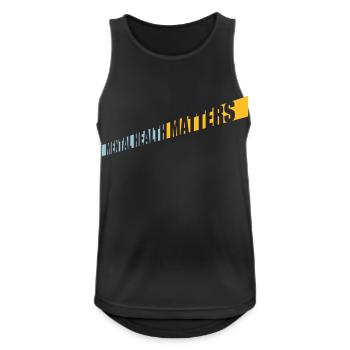 mental health matters Zitat - Männer Tank Top atmungsaktiv - Schwarz - Vorne - Nick (188cm)