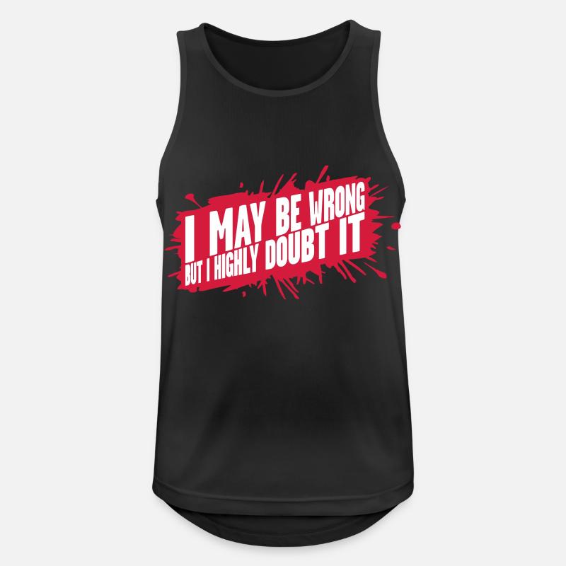 I may be wrong - Männer Tank Top atmungsaktiv - Schwarz