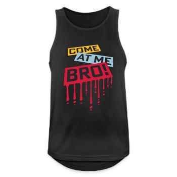 come at me bro - Männer Tank Top atmungsaktiv - Schwarz - Vorne - Nick (188cm)