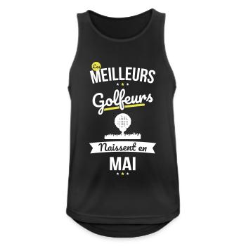 Les meilleurs golfeurs naissent en Mai - Débardeur respirant Homme - noir - Devant - Nick (188cm)
