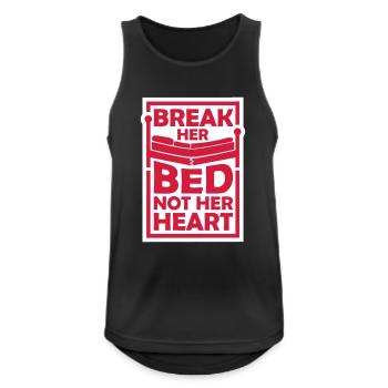 break her bed Zitat - Männer Tank Top atmungsaktiv - Schwarz - Vorne - Nick (188cm)