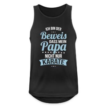 Ich bin der Beweis das mein Papa nicht nur Karate - Männer Tank Top atmungsaktiv - Schwarz - Vorne - Nick (188cm)