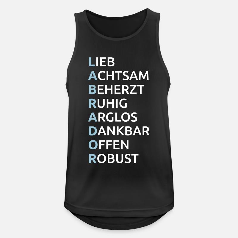 Labrador Eigenschaften Spruch - Männer Tank Top atmungsaktiv - Schwarz