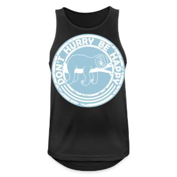 Don't hurry be happy - Men's Breathable Tank Top - black - Front - Nick (188cm)