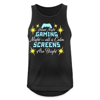 Silent Night Gaming Night All Calm Screens Bright - Men's Breathable Tank Top - black - Front - Nick (188cm)