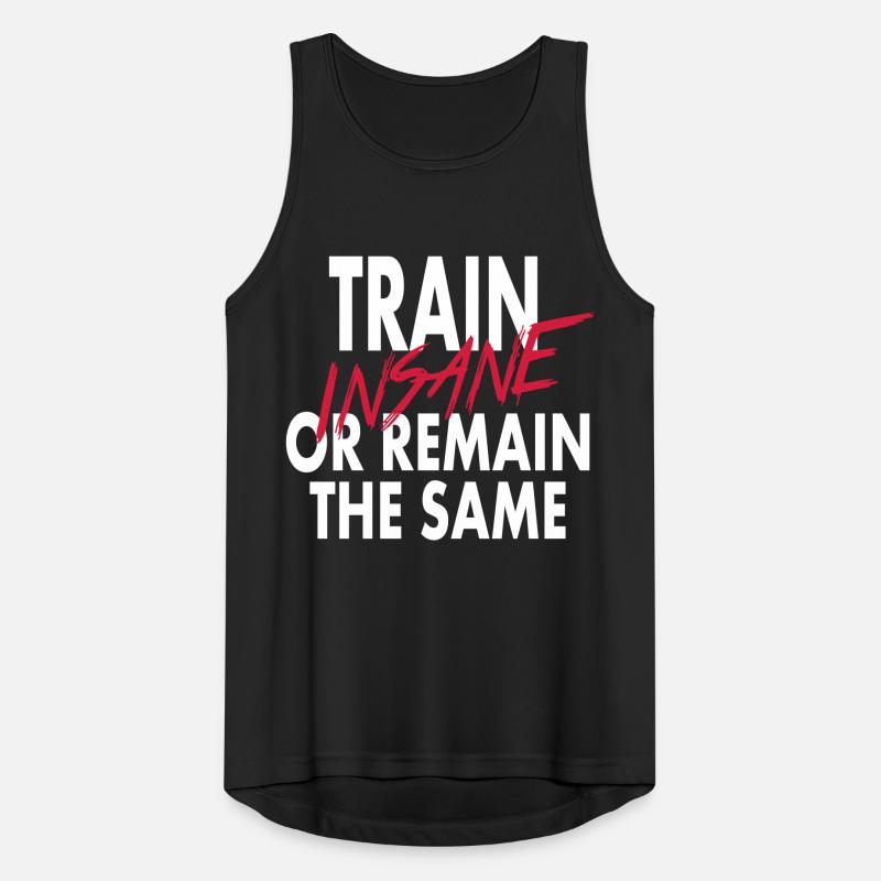 Train Insane Or Remain Männer Tank Top atmungsaktiv