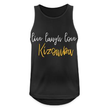 live laugh love Kizomba - Dance Shirt - Männer Tank Top atmungsaktiv - Schwarz - Vorne - Nick (188cm)