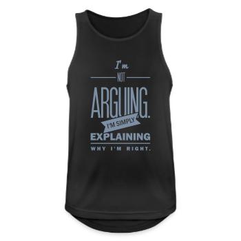 kein Streit, Erklärungen!!! - Männer Tank Top atmungsaktiv - Schwarz - Vorne - Nick (188cm)