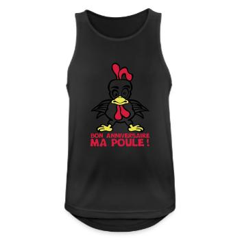 ajouter age bon anniversaire ma poule - Débardeur respirant Homme - noir - Devant - Nick (188cm)