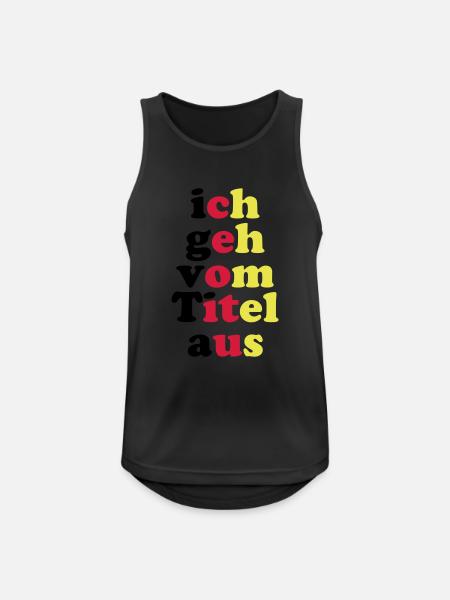 ich_geh_vom_titel_aus_3c - Männer Tank Top atmungsaktiv - Schwarz