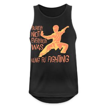 Surely Not Everybody Was Kung Fu Fighting Lustig - Men's Breathable Tank Top - black - Front - Nick (188cm)