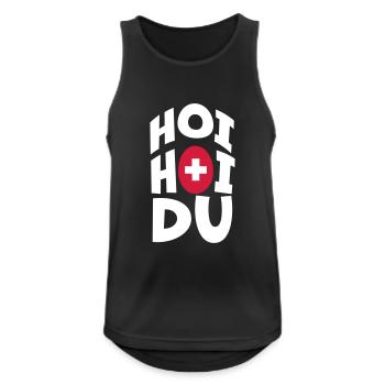 Hoi Hoi Du | Schweizerdeutsch | Schweiz Mundart - Männer Tank Top atmungsaktiv - Schwarz - Vorne - Nick (188cm)