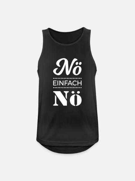 nö einfach nö Spruch Sprüche Statement nein Büro - Männer Tank Top atmungsaktiv - Schwarz