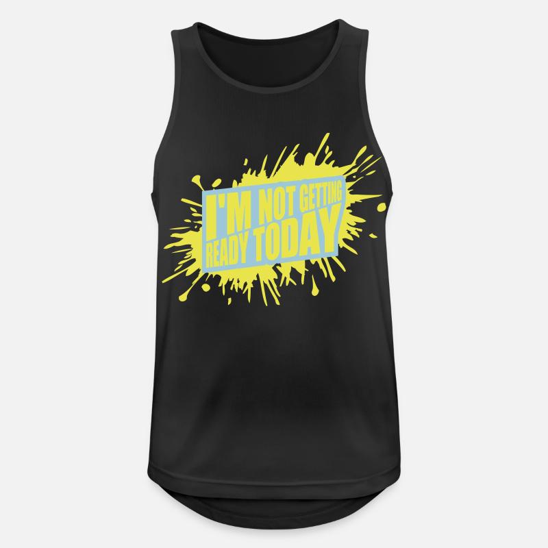 not getting ready today - Men's Breathable Tank Top - black