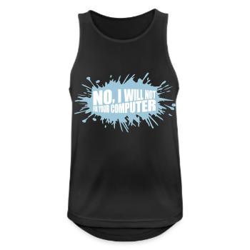 not fix your computer - Men's Breathable Tank Top - black - Front - Nick (188cm)