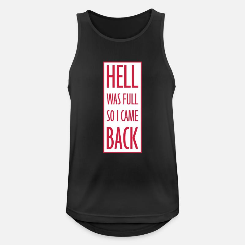 hell was full Quote - Men's Breathable Tank Top - black