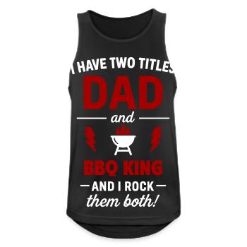 Dad King Of Barbecue Zwei Titel - Männer Tank Top atmungsaktiv - Schwarz - Vorne - Nick (188cm)