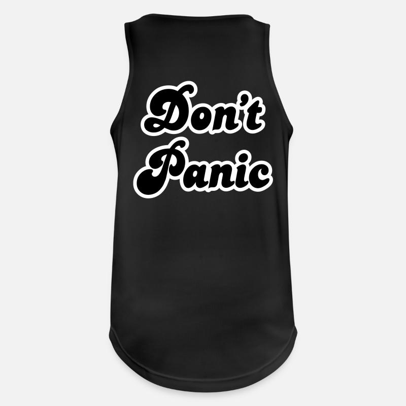 Don't panic - Männer Tank Top atmungsaktiv - Schwarz