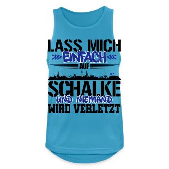 Lasst mich auf Schalke | Farbe änderbar - Männer Tank Top atmungsaktiv - Saphirblau - Vorne - Nick (188cm)