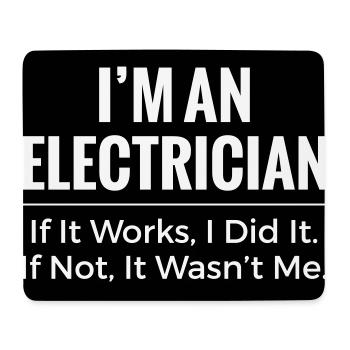 Elektriker-T-Shirt – Witz über Funny Trade Arbeitskleidung - Mousepad (Querformat) - Weiß - Vorne