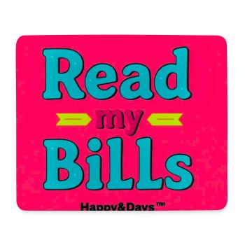 Read My Bills Neon Design - Mouse Pad (horizontal) - white - Front