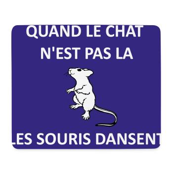 Wenn die Katze weg ist, spielen die Mäuse - Mousepad (Querformat) - Weiß - Vorne