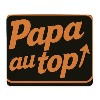 Papa au Top - Fête des Pères - Tapis de souris (format paysage) - blanc - Devant