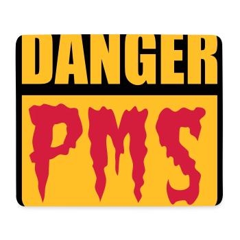 Danger PMS - Mousepad (Querformat) - Weiß - Vorne