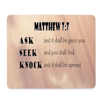 Matthew 7:7 - Mouse Pad (horizontal) - white - Front