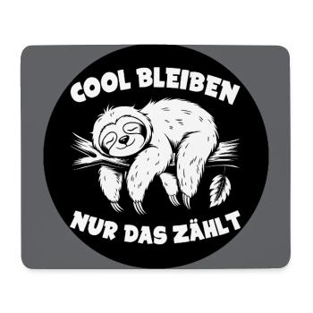 Cool bleiben immer mit der Ruhe lustiges Faultier - Mousepad (Querformat) - Weiß - Vorne