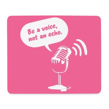 Sois une voix, pas un écho - Tapis de souris (format paysage) - blanc - Devant