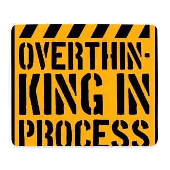 Overthinking In Process Lustig Grübeln Spruch Logo - Mousepad (Querformat) - Weiß - Vorne