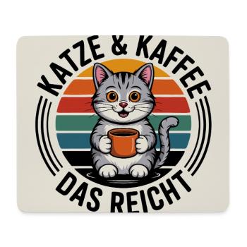 Katze & Kaffee – Das Reicht - Mousepad (Querformat) - Weiß - Vorne