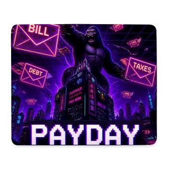 Payday Is Tomorrow Funny Meme - Mouse Pad (horizontal) - white - Front