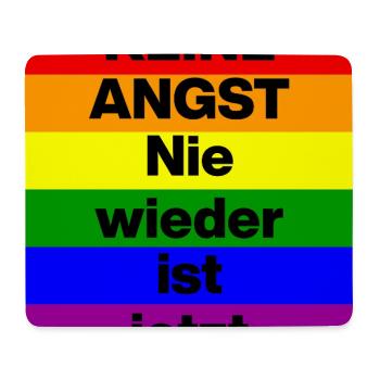 KEINE ANGST NIE WIEDER IST JETZT,  NO NZS, NO AFD - Mousepad (Querformat) - Weiß - Vorne
