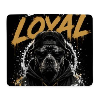 Stay Loyal Dog Shirt Hund Cool Design Streetwear - Mouse Pad (horizontal) - white - Front