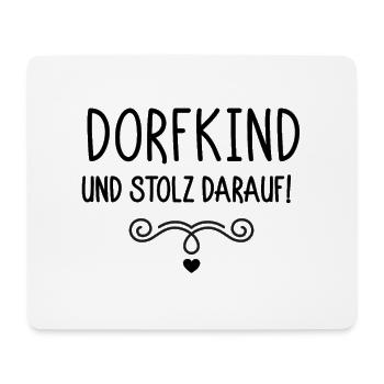 Dorfkind und stolz darauf - Mousepad (Querformat) - Weiß - Vorne
